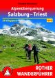Alpenüberquerung Salzburg Triest