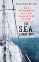 Die S.E.A. Expedition